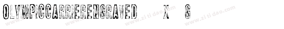 OlympicCarrierEngraved-1x7g字体转换