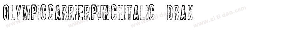 OlympicCarrierPunchItalic-dRaK字体转换