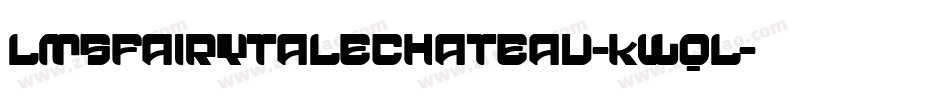 LmsFairytaleChateau-KWql字体转换