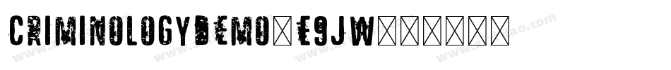 Criminologydemo-E9JW字体转换