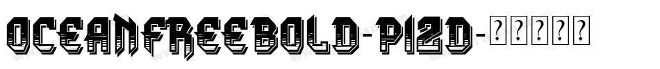 OceanFreeBold-p12D字体转换