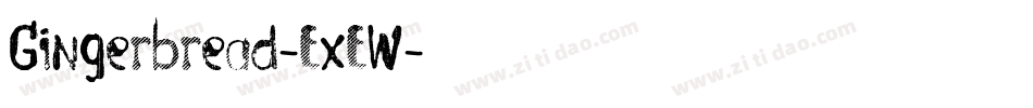 Gingerbread-ExEW字体转换
