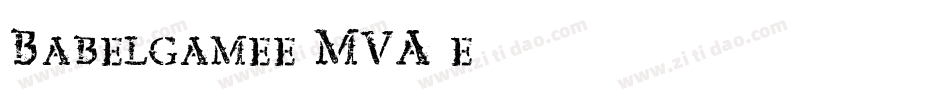 Babelgamee-MVA4e字体转换