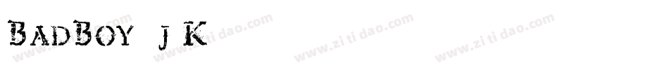 BadBoy-4j5K字体转换