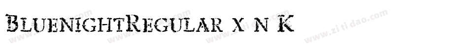 BluenightRegular-x3n5K字体转换