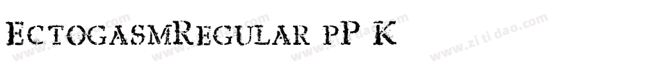 EctogasmRegular-pP5K字体转换