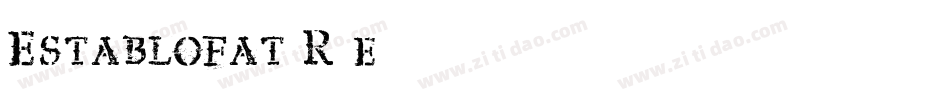 Establofat-R4e字体转换