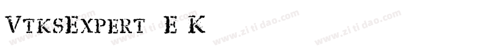 VtksExpert-4E5K字体转换