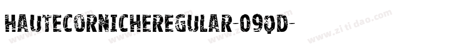 HauteCornicheRegular-09qd字体转换 HauteCornicheRegular-09qd字体转换