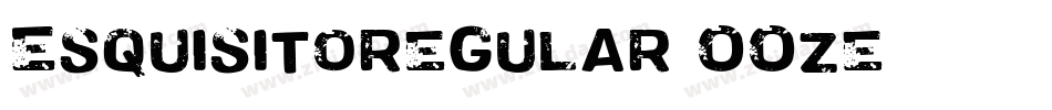Esquisitoregular-OOze字体转换
