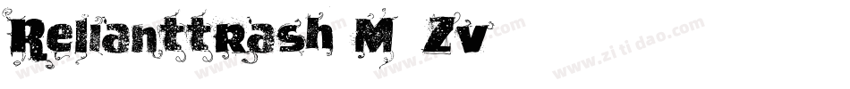 Relianttrash-M2Zv字体转换 Relianttrash-M2Zv字体转换