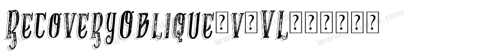 RecoveryOblique-v7VL字体转换