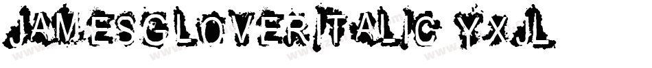 JamesGloverItalic-YxjL字体转换