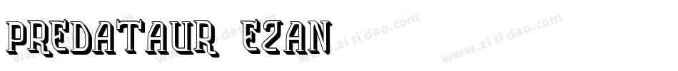 Predataur-ezan字体转换