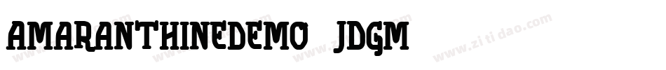Amaranthinedemo-JDgm字体转换