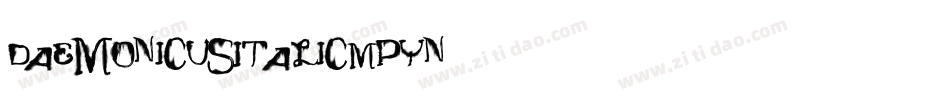 DaemonicusItalic-MPyn字体转换