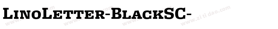 LinoLetter-BlackSC字体转换