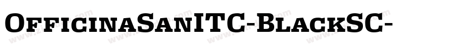 OfficinaSanITC-BlackSC字体转换