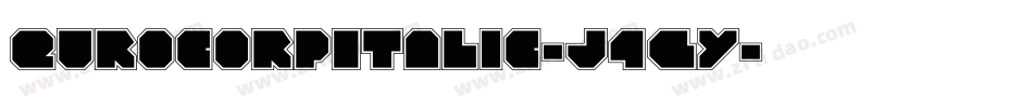 EurocorpItalic-j4Gy字体转换