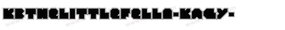 Kbthelittlefella-KAGy字体转换
