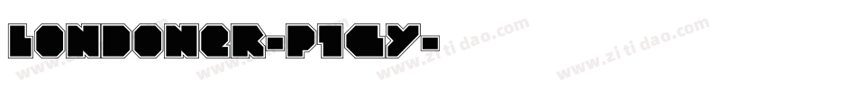 Londoner-p1Gy字体转换