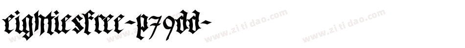 EightiesFree-p79DD字体转换