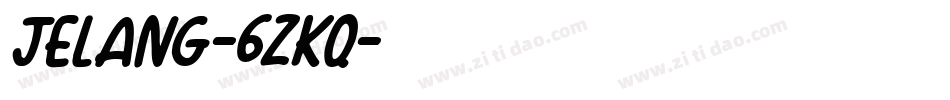 Jelang-6zKq字体转换 Jelang-6zKq字体转换