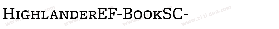 HighlanderEF-BookSC字体转换