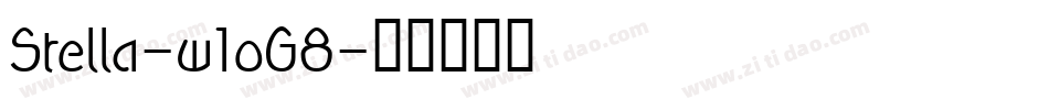 Stella-w1oG8字体转换
