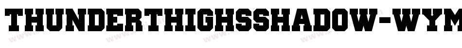 ThunderThighsShadow-WymV字体转换