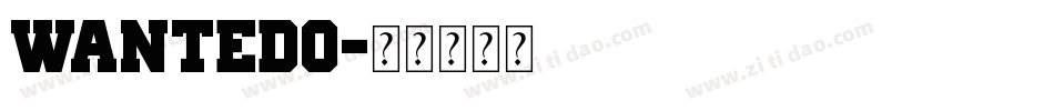 wantedo字体转换