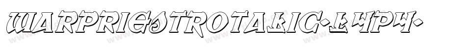 WarPriestRotalic-L4p4字体转换