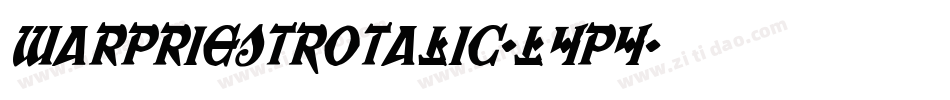 WarPriestRotalic-L4p4字体转换