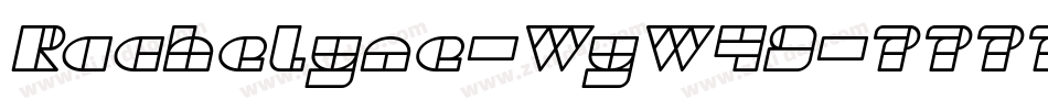 Rachelyne-WyW49字体转换