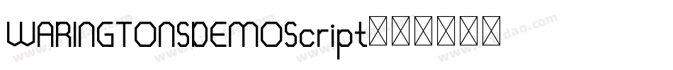 WARINGTONSDEMOScript字体转换