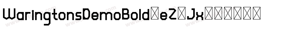 WaringtonsDemoBold-eZ9Jx字体转换