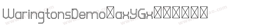 WaringtonsDemo-axYGx字体转换