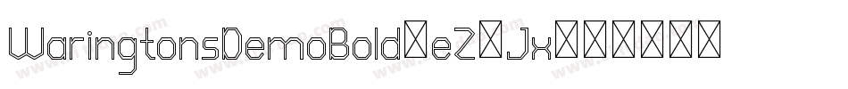 WaringtonsDemoBold-eZ9Jx字体转换