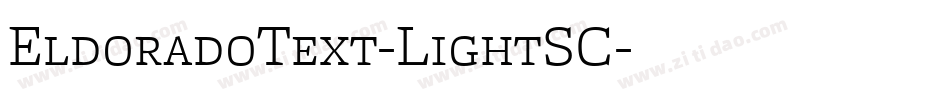 EldoradoText-LightSC字体转换