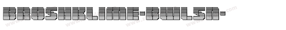 BroshkLime-BWL5n字体转换