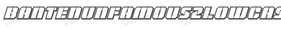Bantenunfamous2lowcasealt-7A2P字体转换