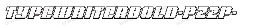 TypewriterBold-PZ2P字体转换