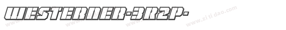 Westerner-3R2p字体转换