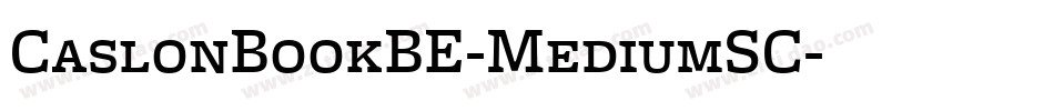 CaslonBookBE-MediumSC字体转换