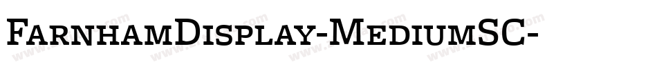 FarnhamDisplay-MediumSC字体转换