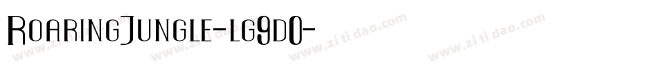 RoaringJungle-lg9d0字体转换