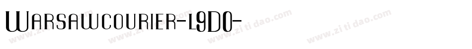 Warsawcourier-l9D0字体转换