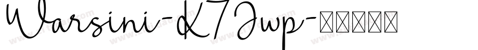 Warsini-K7Jwp字体转换