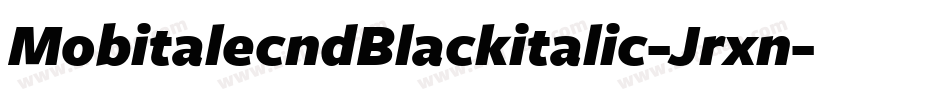 MobitalecndBlackitalic-Jrxn字体转换