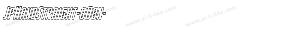 JpHandStraight-8O8n字体转换